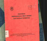 Pedoman Penggunaan Obat Bebas dan Bebas Terbatas