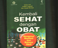 Kembali Sehat Dengan Obat
