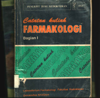 Catatan Kuliah Farmakologi Bag. 1